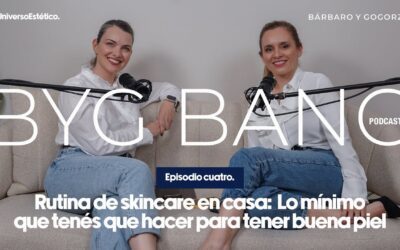 EPISODIO #4 – Skincare en casa